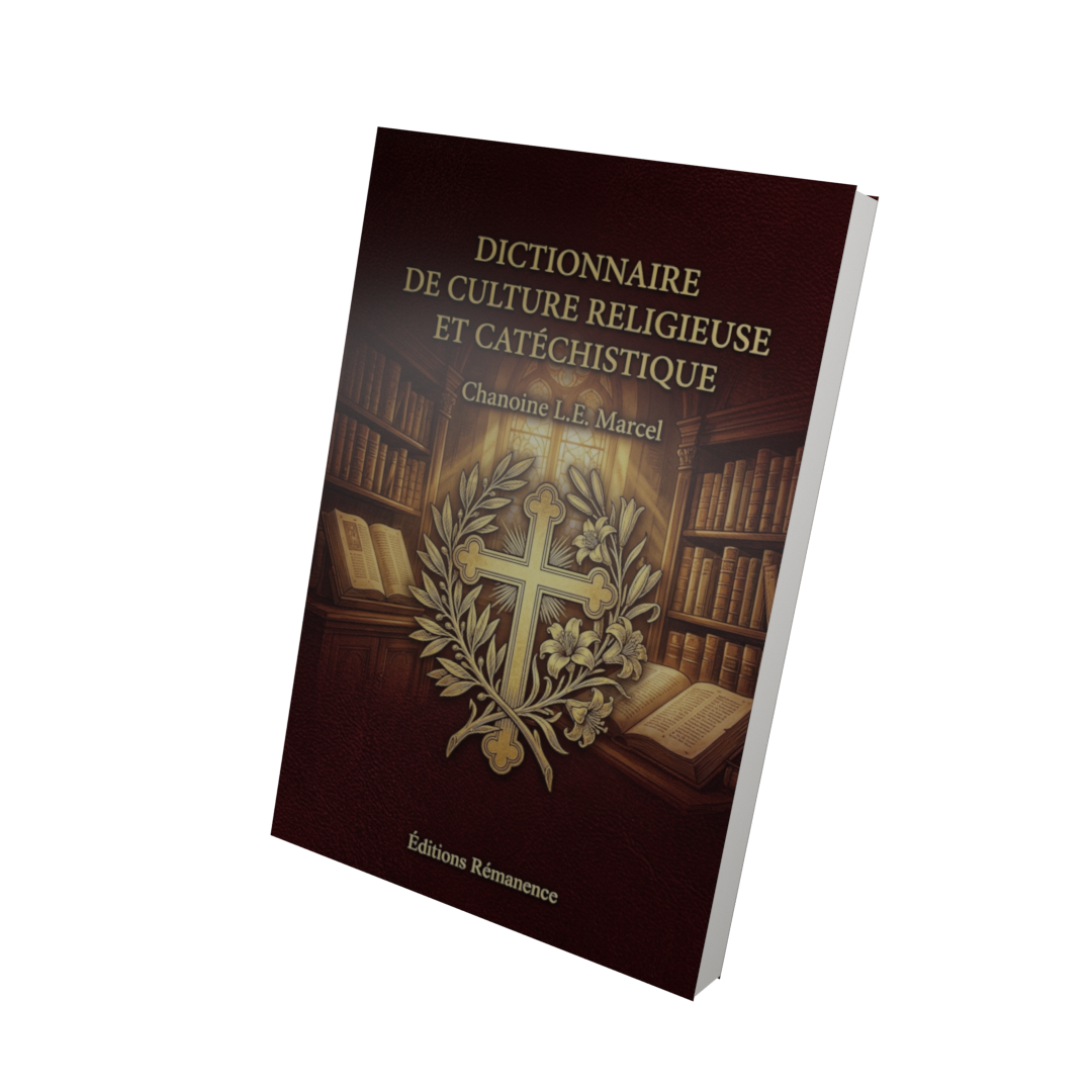 Dictionnaire de culture religieuse et catéchistique - Chanoine L.E. Marcel (Vue 3D)