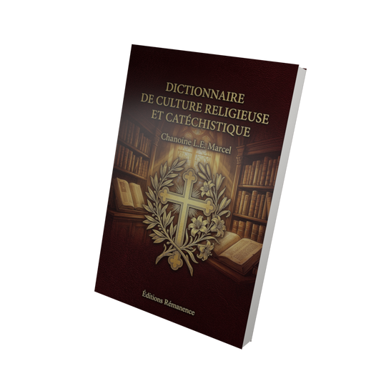 Dictionnaire de culture religieuse et catéchistique - Chanoine L.E. Marcel (Vue 3D)