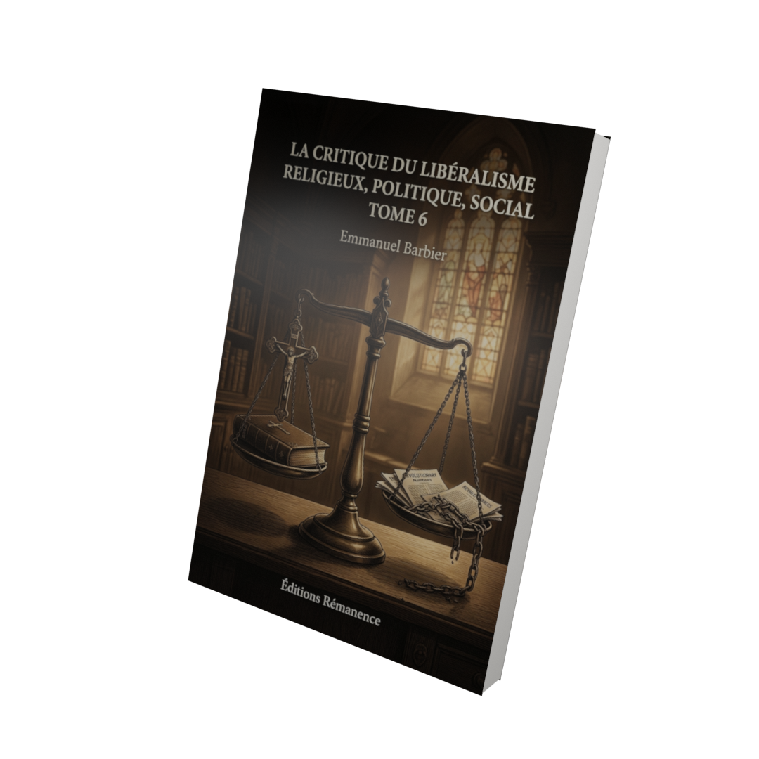 La critique du libéralisme religieux, politique, social Tome 6 - Emmanuel Barbier (Vue 3D)