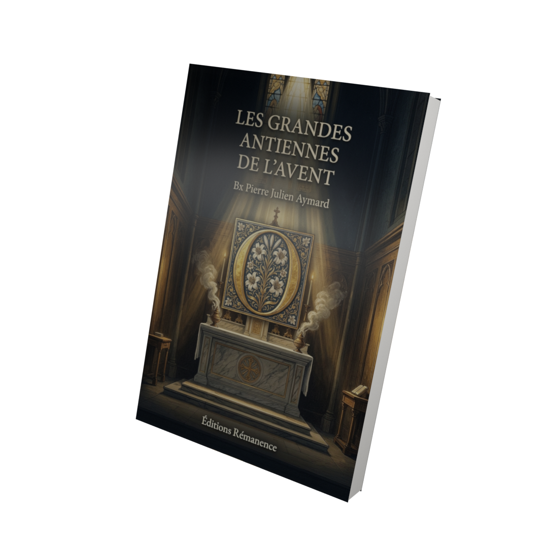 Les grandes antiennes de l'Avent - Bx Pierre Julien Aymard (Vue 3D)