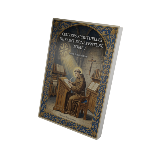 Oeuvres spirituelles de Saint Bonaventure Tome 1 - Saint Bonaventure (Vue 3D)