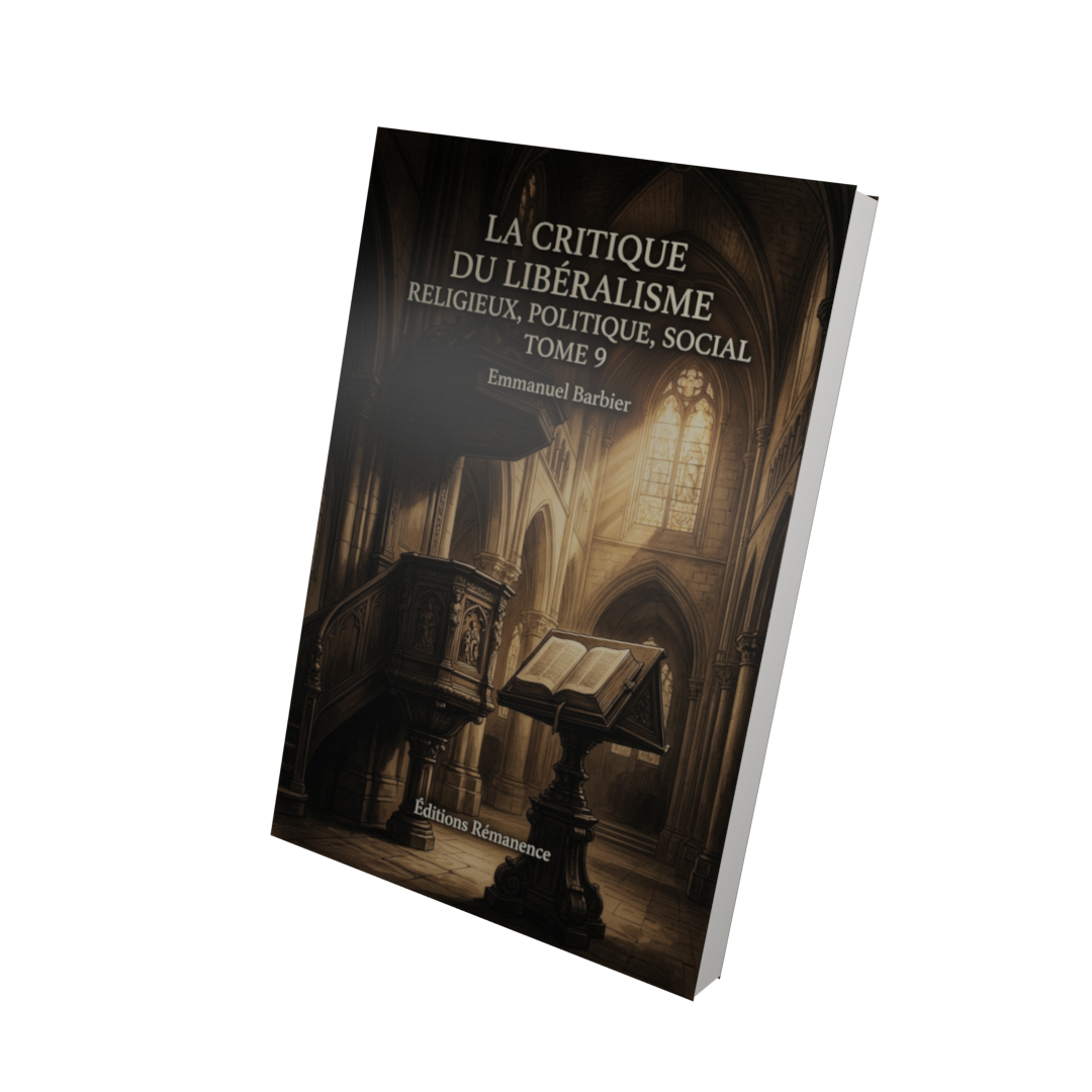 La critique du libéralisme religieux, politique, social Tome 9 - Emmanuel Barbier (Vue 3D)