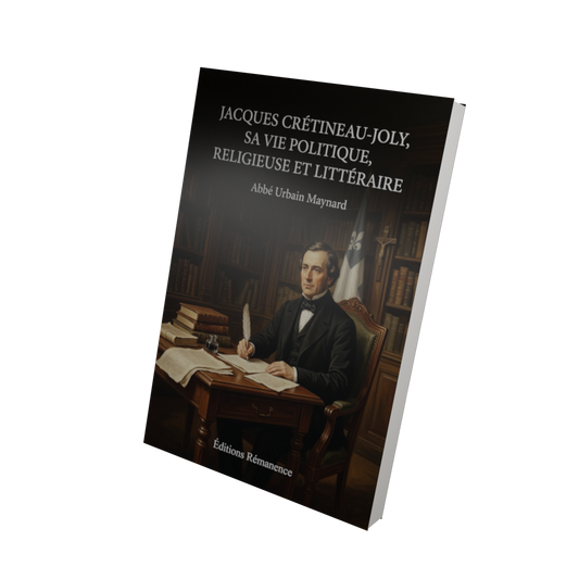 Jacques Crétineau-Joly, sa vie politique, religieuse et littéraire - Abbé Urbain Maynard (Vue 3D)