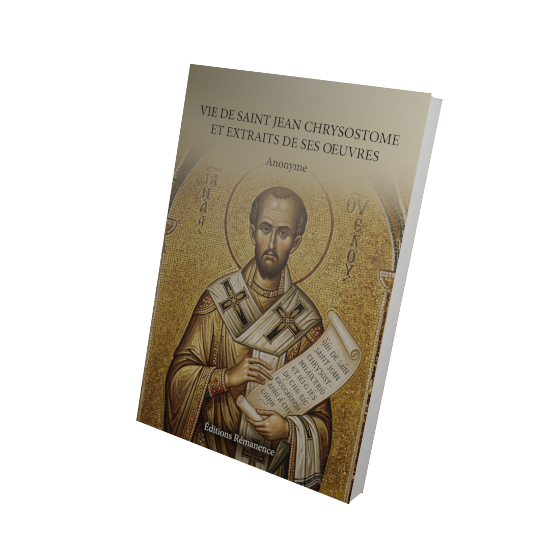Vie de Saint Jean Chrysostome et extraits de ses oeuvres - Anonyme (Vue 3D)