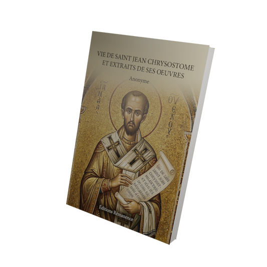 Vie de Saint Jean Chrysostome et extraits de ses oeuvres - Anonyme (Vue 3D)