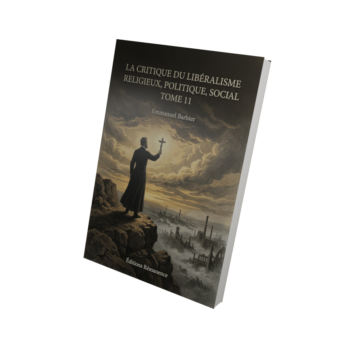 La critique du libéralisme religieux, politique, social Tome 11 - Emmanuel Barbier (Vue 3D)