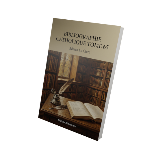 Bibliographie catholique Tome 65 - Adrien Le Clère (Vue 3D)