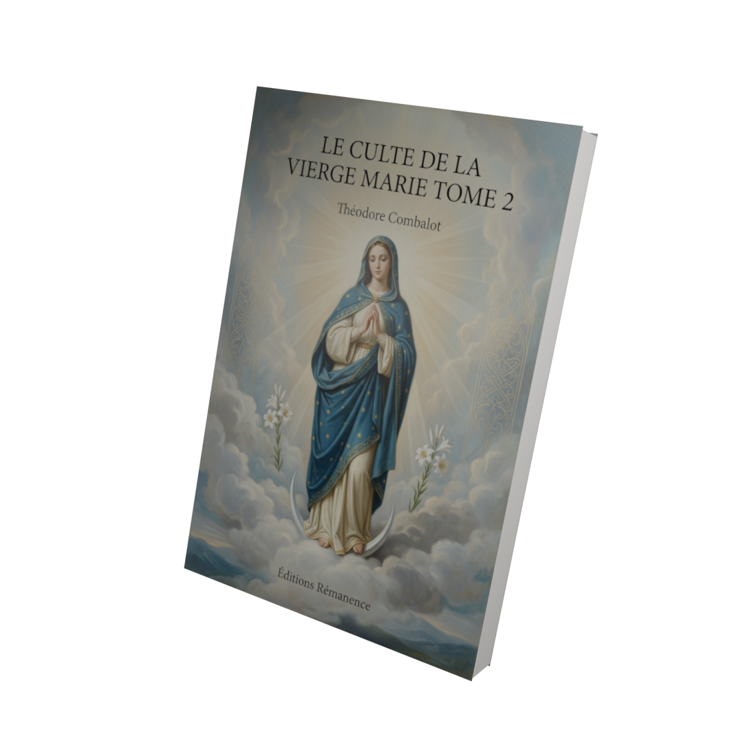 Le culte de la Vierge Marie Tome 2 - Théodore Combalot (Vue 3D)