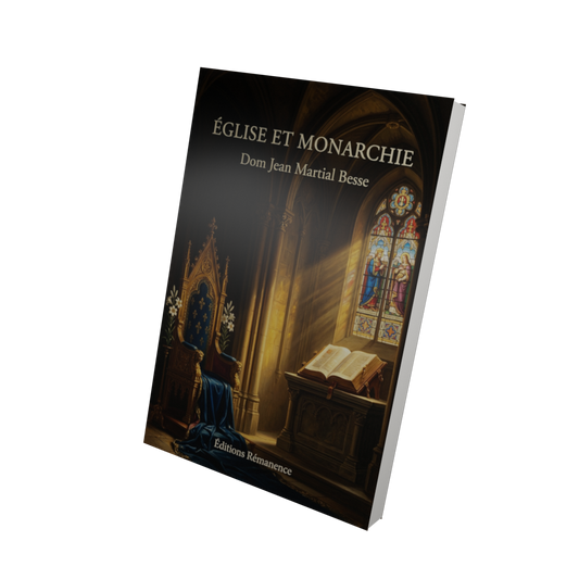 Église et monarchie - Dom Jean Martial Besse (Vue 3D)