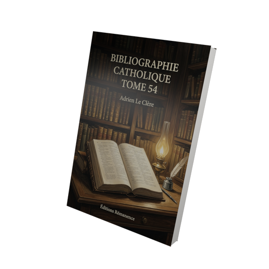 Bibliographie catholique Tome 54 - Adrien Le Clère (Vue 3D)