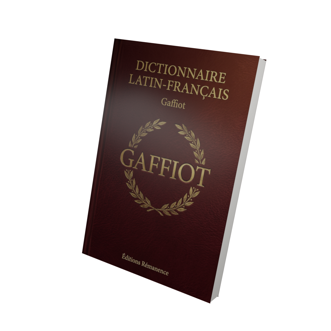 Dictionnaire Latin-Français - Gaffiot (Vue 3D)