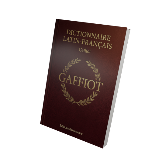 Dictionnaire Latin-Français - Gaffiot (Vue 3D)