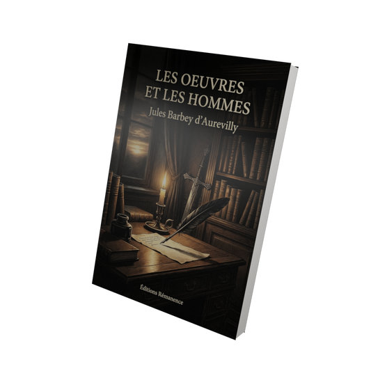 Les oeuvres et les hommes - Jules Barbey d'Aurevilly (Vue 3D)