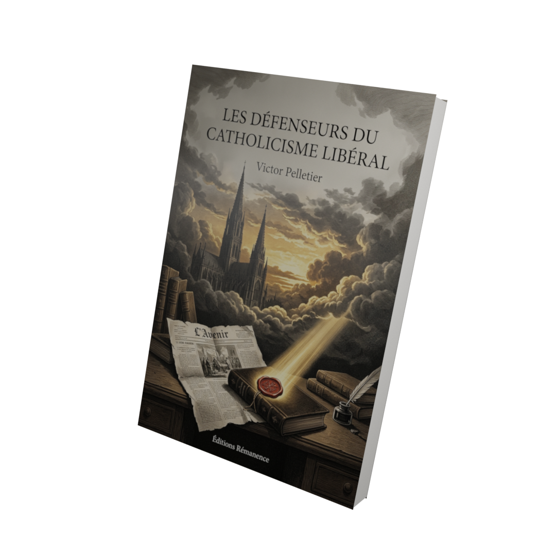 Les défenseurs du catholicisme libéral - Victor Pelletier (Vue 3D)