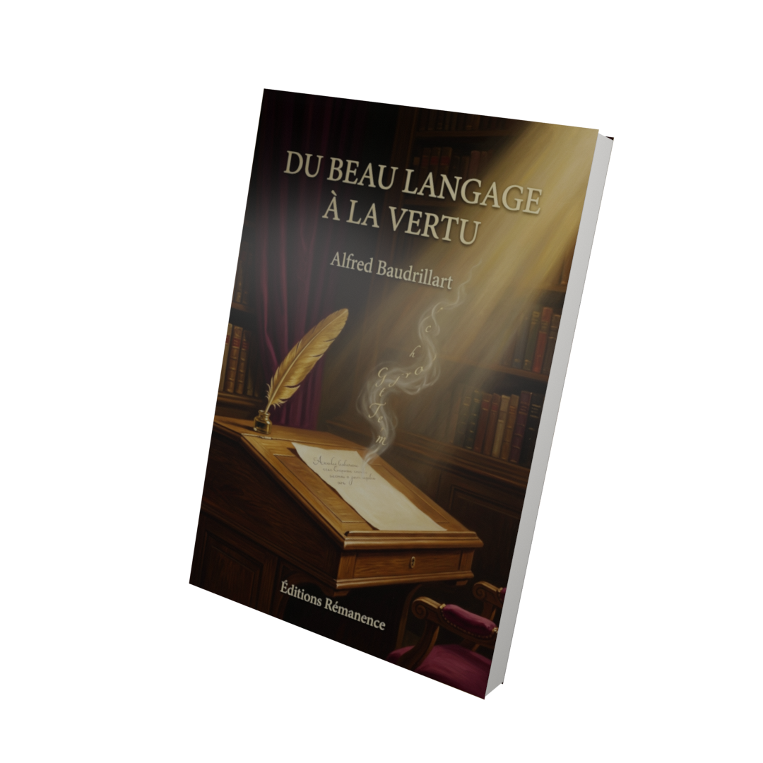 Du beau langage à la vertu - Alfred Baudrillart (Vue 3D)