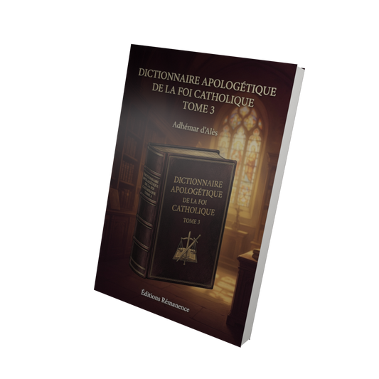 Dictionnaire apologétique de la foi catholique Tome 3 - Adhémar d'Alès (Vue 3D)
