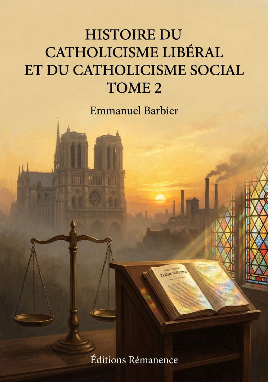 Histoire du catholicisme libéral et du catholicisme social Tome 2 - Emmanuel Barbier (Couverture)