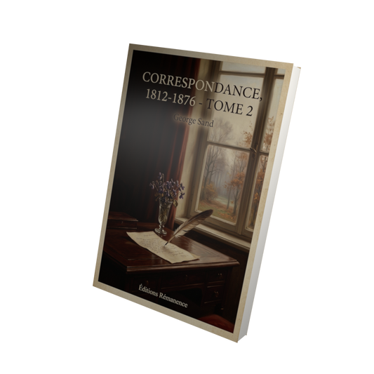 Correspondance, 1812-1876 - Tome 2 - George Sand (Vue 3D)