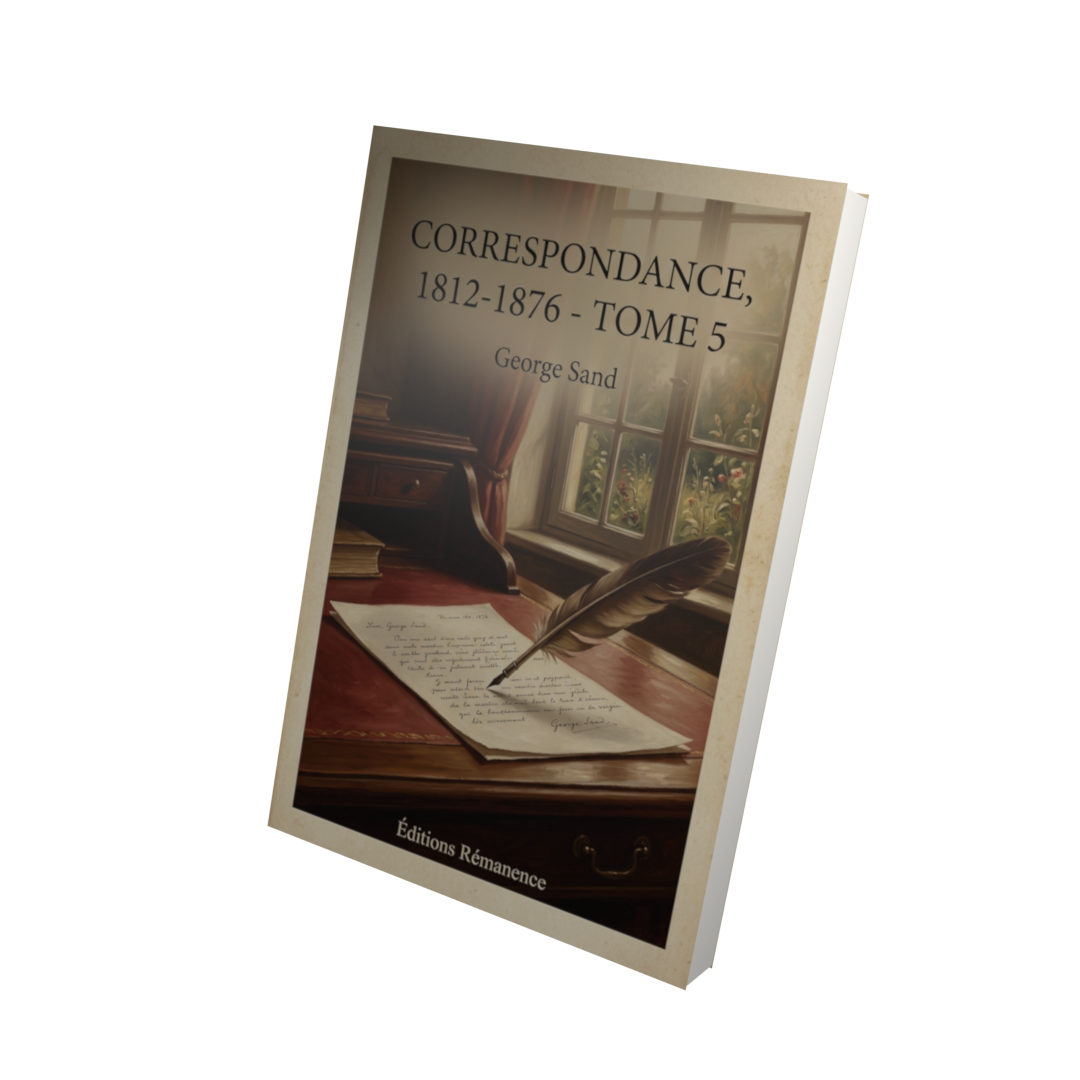 Correspondance, 1812-1876 - Tome 5 - George Sand (Vue 3D)