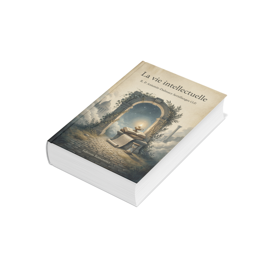 La vie intellectuelle – R. P. Antonin-Dalmace Sertillanges O.P.