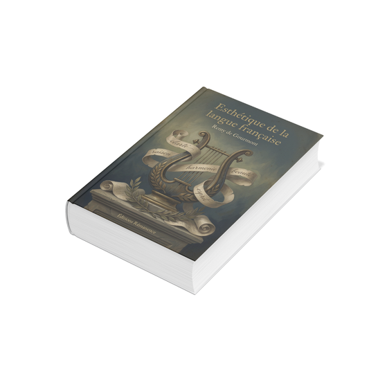 Esthétique de la langue française – Remy de Gourmont