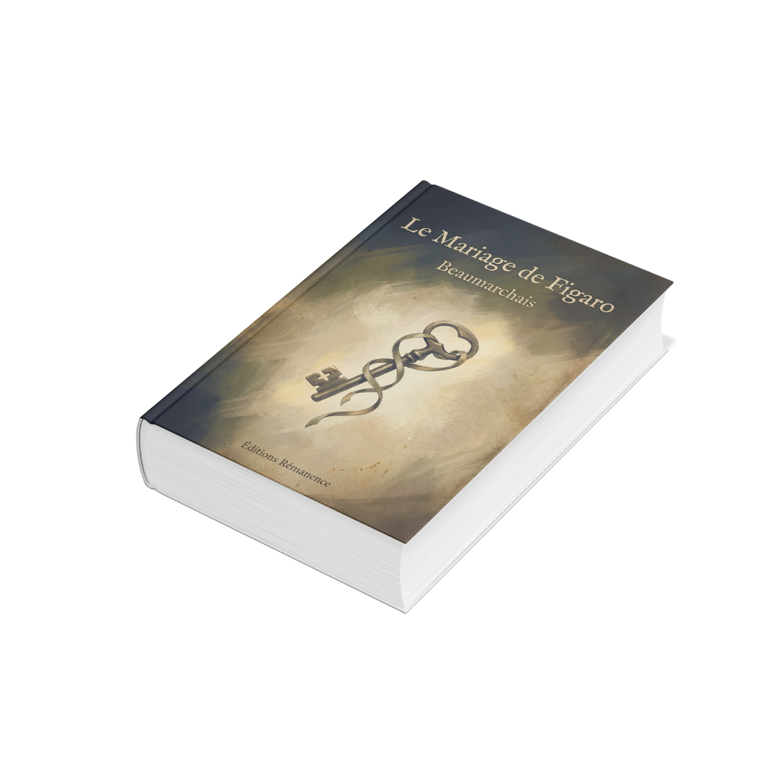 Le Mariage de Figaro - Beaumarchais