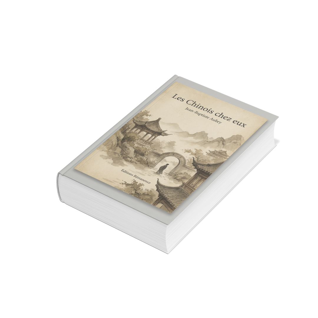 Les Chinois chez eux – Jean-Baptiste Aubry