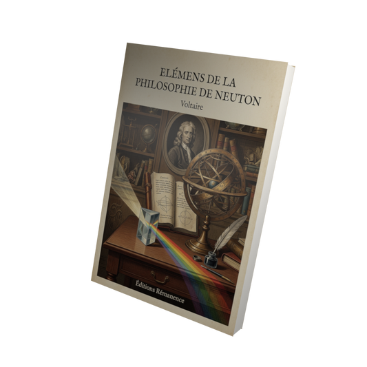Elémens de la philosophie de Neuton - Voltaire (Vue 3D)