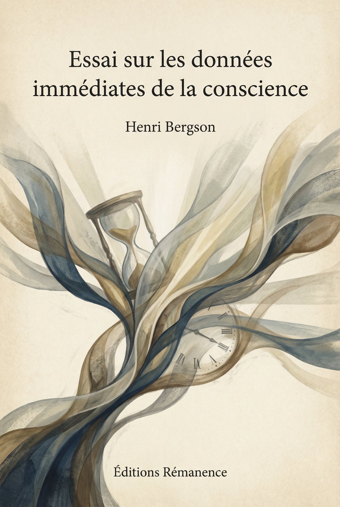 Couverture du livre Essai sur les données immédiates de la conscience de Henri Bergson
