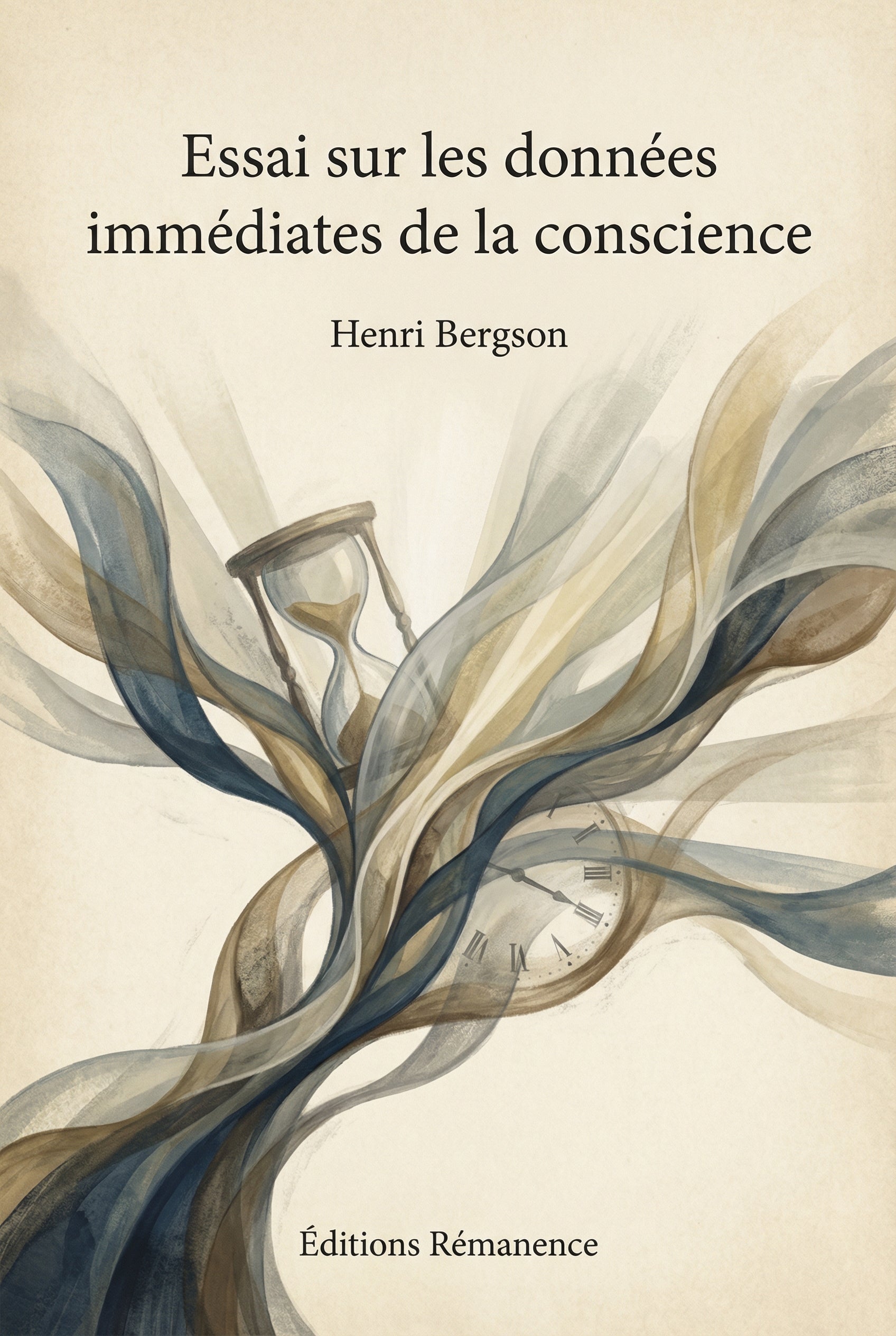 Couverture du livre Essai sur les données immédiates de la conscience de Henri Bergson
