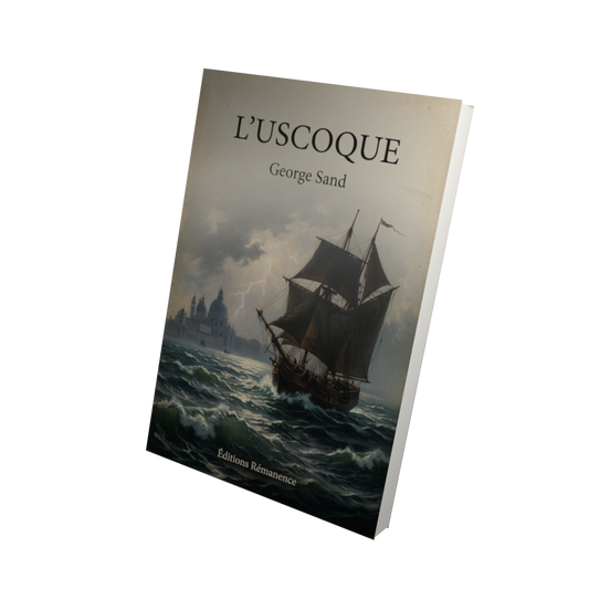 L'Uscoque - George Sand (Vue 3D)