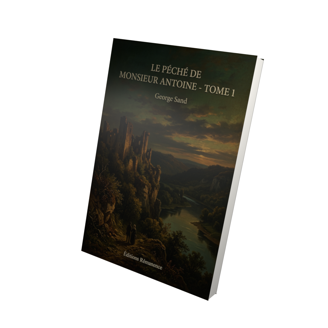 Le péché de Monsieur Antoine - Tome 1 - George Sand (Vue 3D)