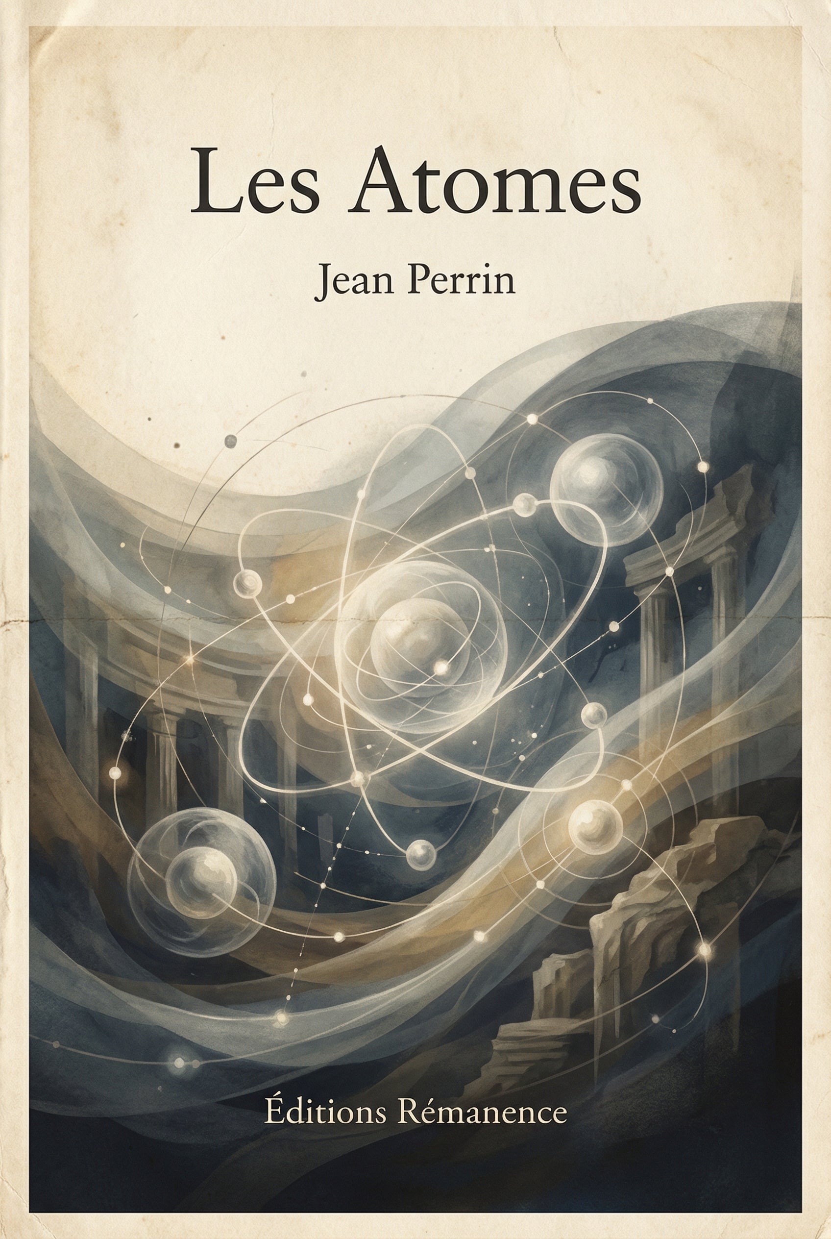 Livre Les Atomes de Jean Perrin - Édition de référence sur la physique atomique
