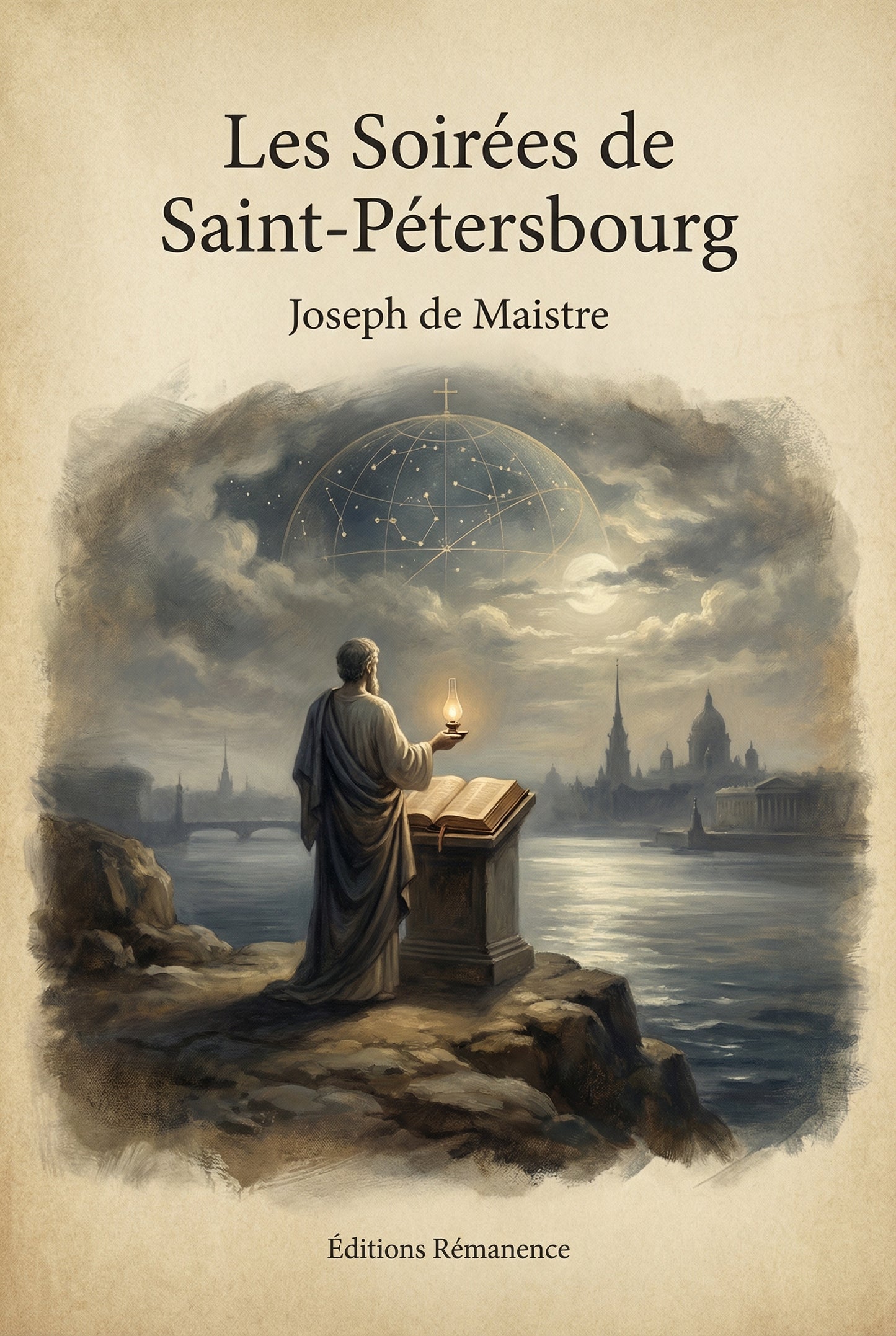 Les Soirées de Saint-Pétersbourg – Joseph de Maistre