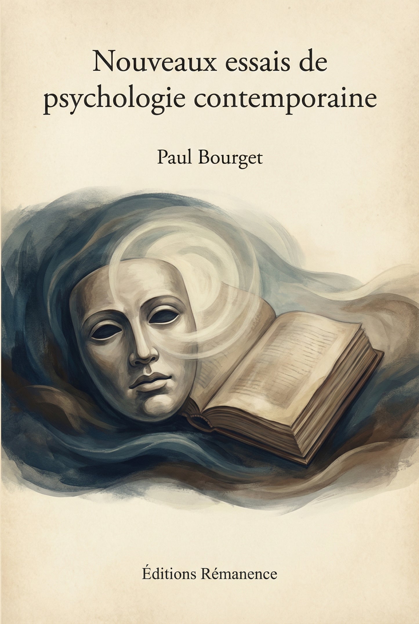 Nouveaux essais de psychologie contemporaine – Paul Bourget