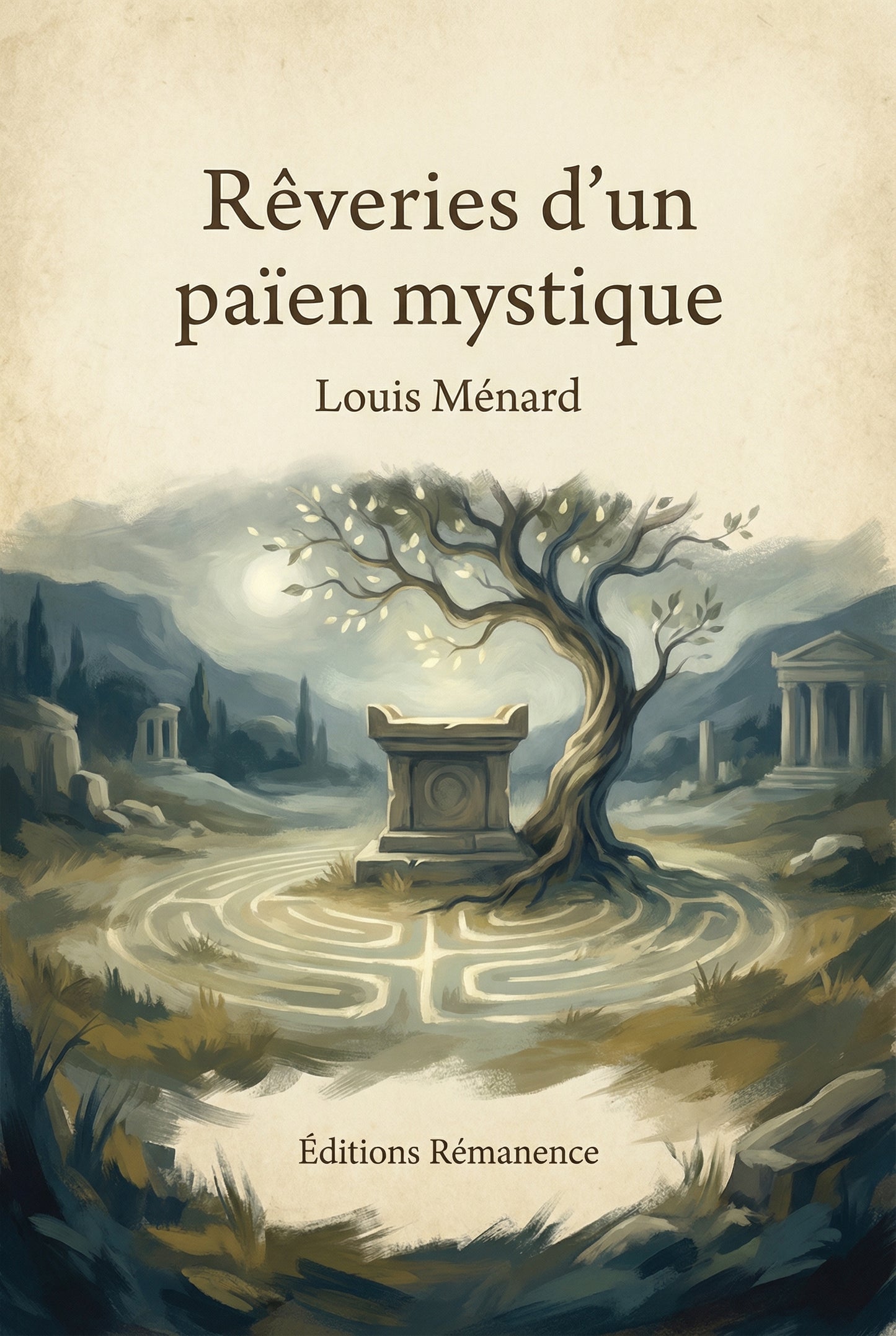 Rêveries d'un païen mystique – Louis Ménard