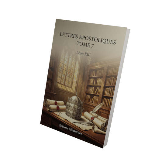 Lettres apostoliques Tome 7 - Léon XIII (Vue 3D)