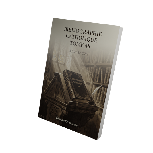 Bibliographie catholique Tome 48 - Adrien Le Clère (Vue 3D)