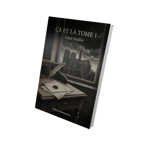 Çà et là Tome 1 - Louis Veuillot (Vue 3D)