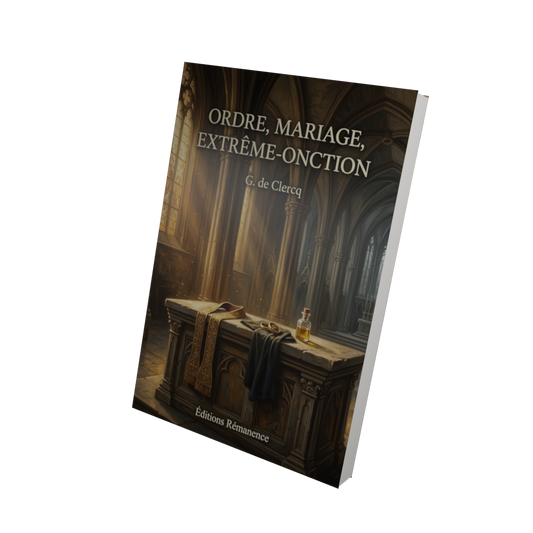 Ordre, mariage, extrême-onction - G. de Clercq (Vue 3D)