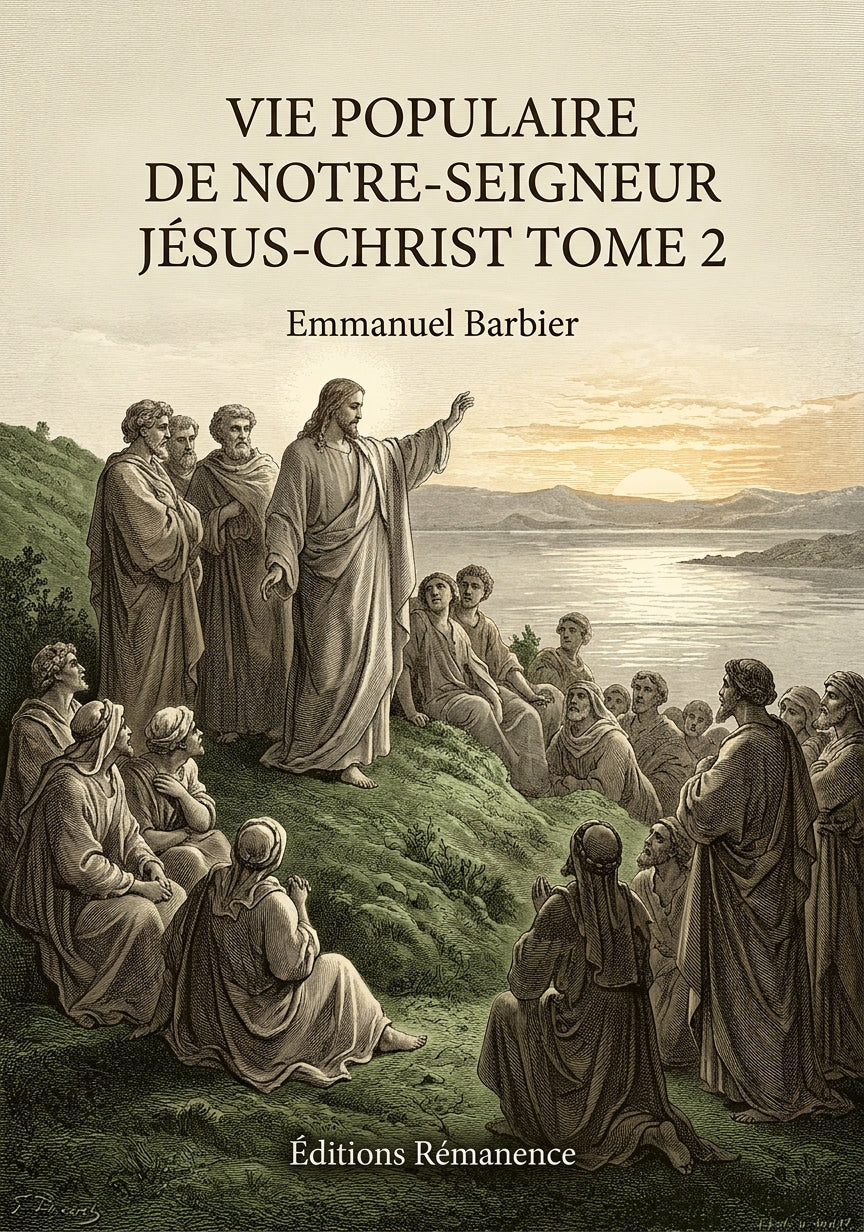 Vie populaire de Notre-Seigneur Jésus-Christ Tome 2 - Emmanuel Barbier (Couverture)