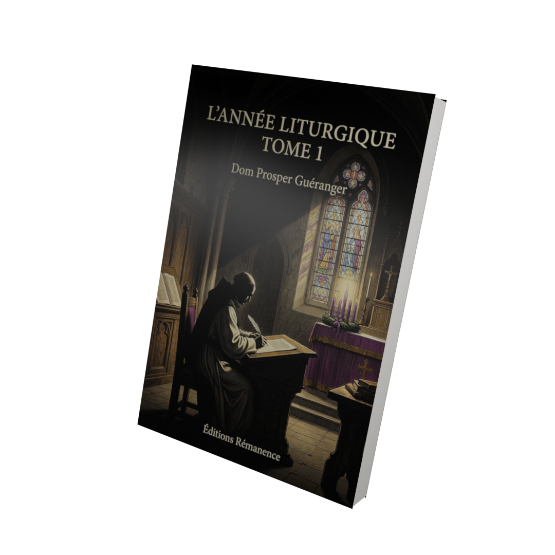 L'année liturgique Tome 1 - Dom Prosper Guéranger (Vue 3D)