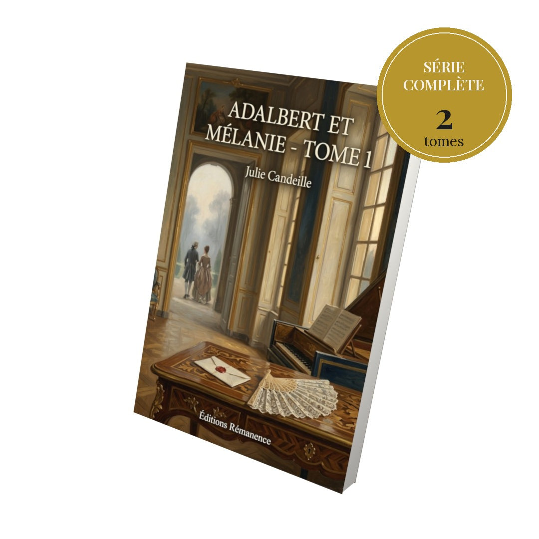 Adalbert et Mélanie – série complète en 2 tomes
