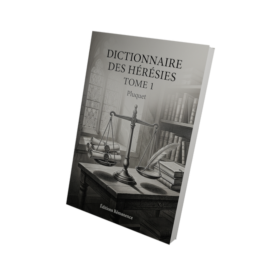 Dictionnaire des hérésies Tome 1 - Pluquet (Vue 3D)