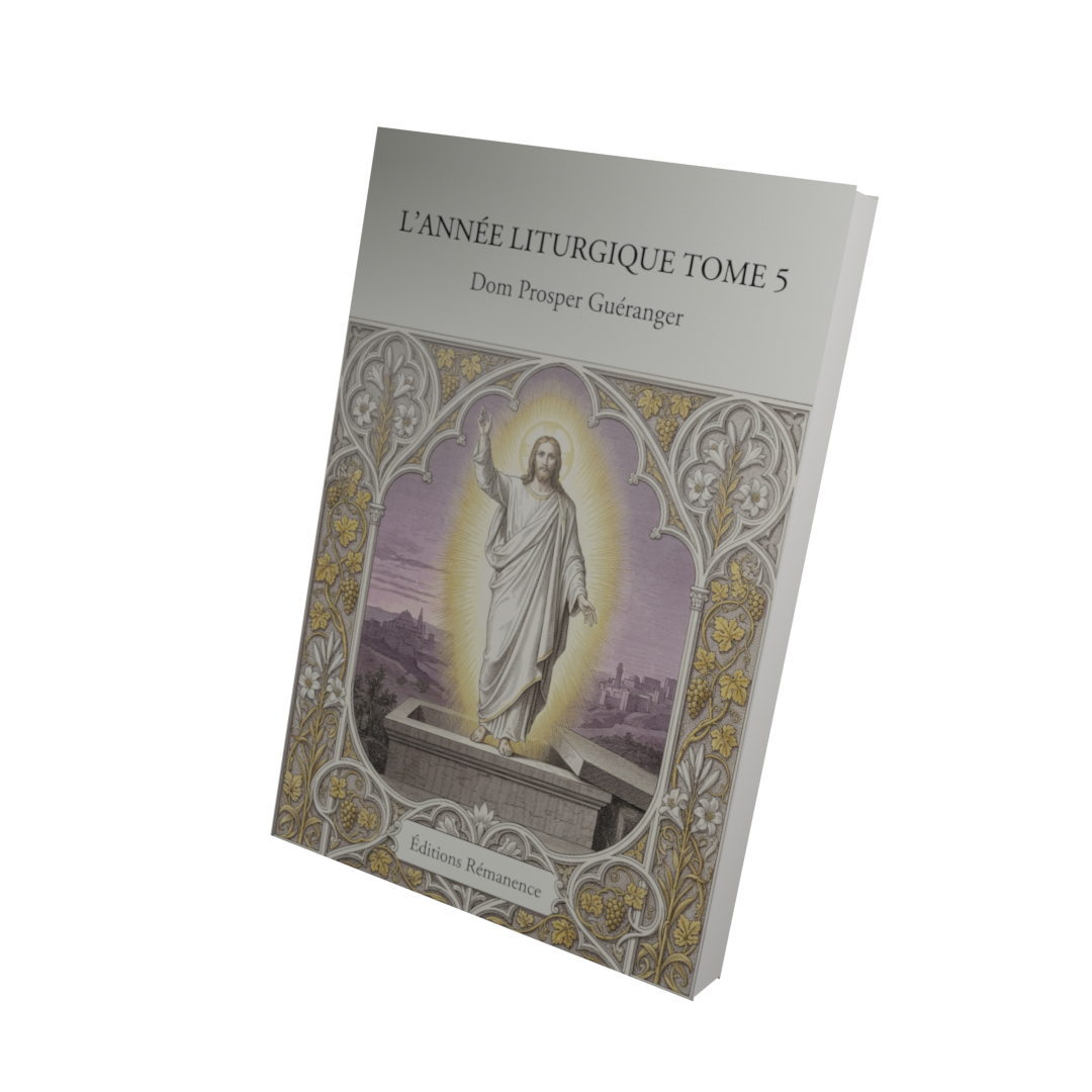 L'année liturgique Tome 5 - Dom Prosper Guéranger (Vue 3D)