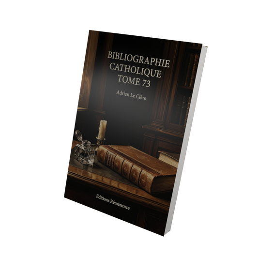 Bibliographie catholique Tome 73 - Adrien Le Clère (Vue 3D)