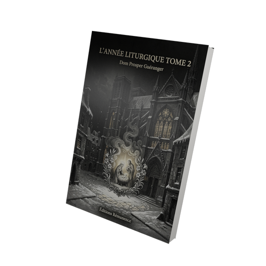 L'année liturgique Tome 2 - Dom Prosper Guéranger (Vue 3D)