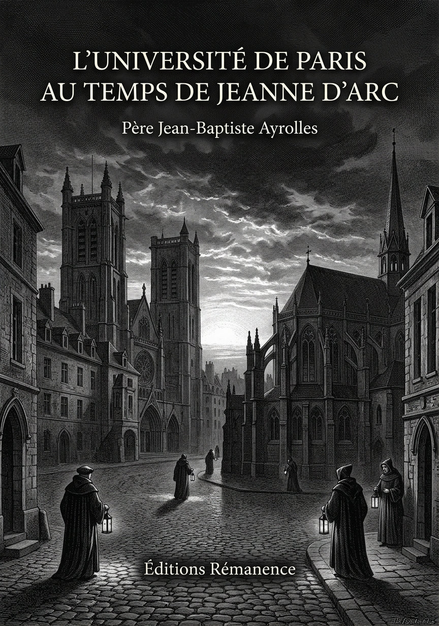 L'université de Paris au temps de Jeanne d'Arc - Père Jean-Baptiste Ayrolles (Couverture)