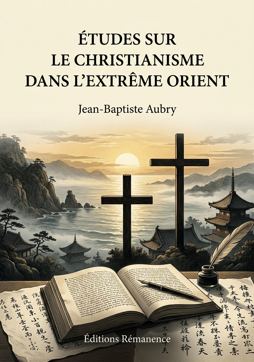 Études sur le christianisme dans l'Extrême Orient - Jean-Baptiste Aubry (Couverture)