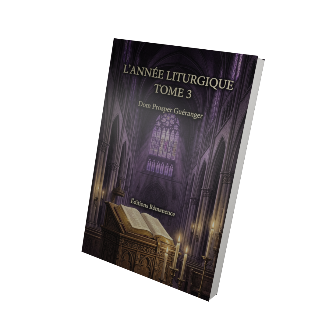 L'année liturgique Tome 3 - Dom Prosper Guéranger (Vue 3D)